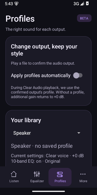 Audio profiles for the selected speaker output with optional automatic application.